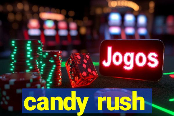 candy rush